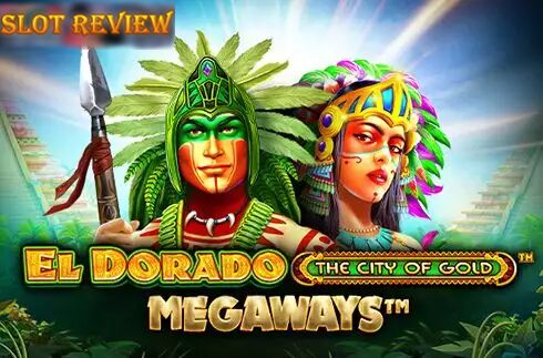 El Dorado The City of Gold Megaways Slot Review